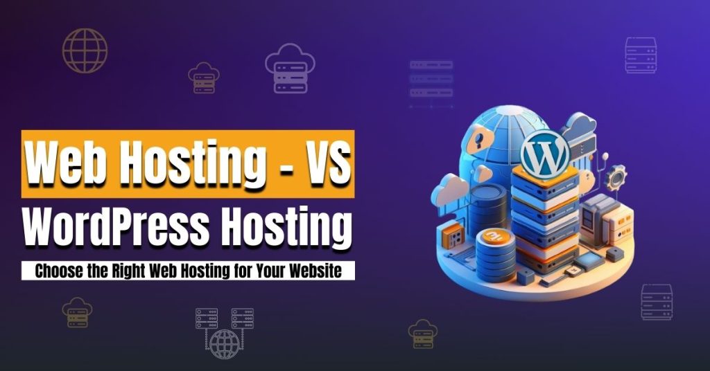 WordPress Hosting vs Web Hosting